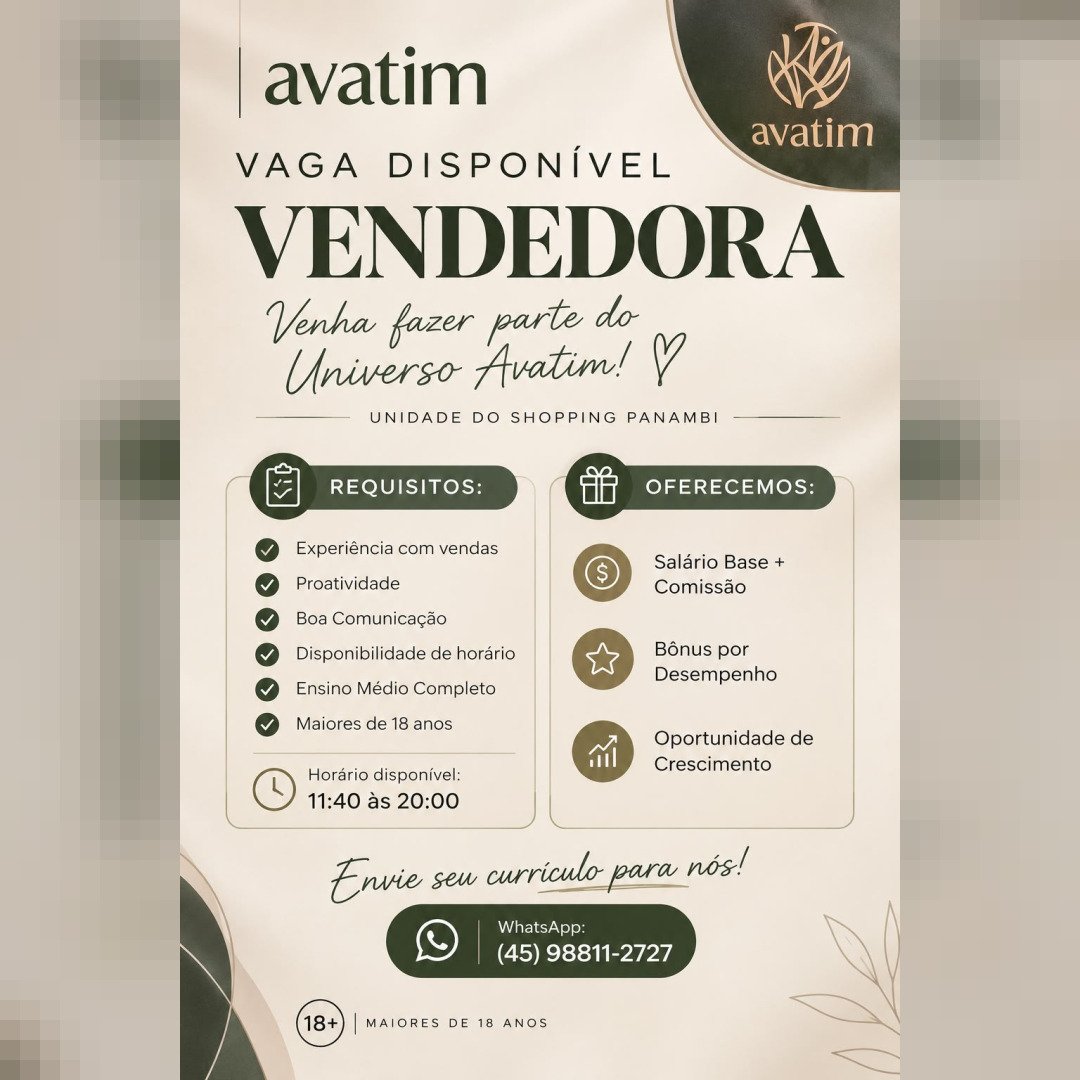 Registro fotográfico sobre Avatim abre vaga de emprego para Vendedora no Shopping Panambi em Toledo em Toledo